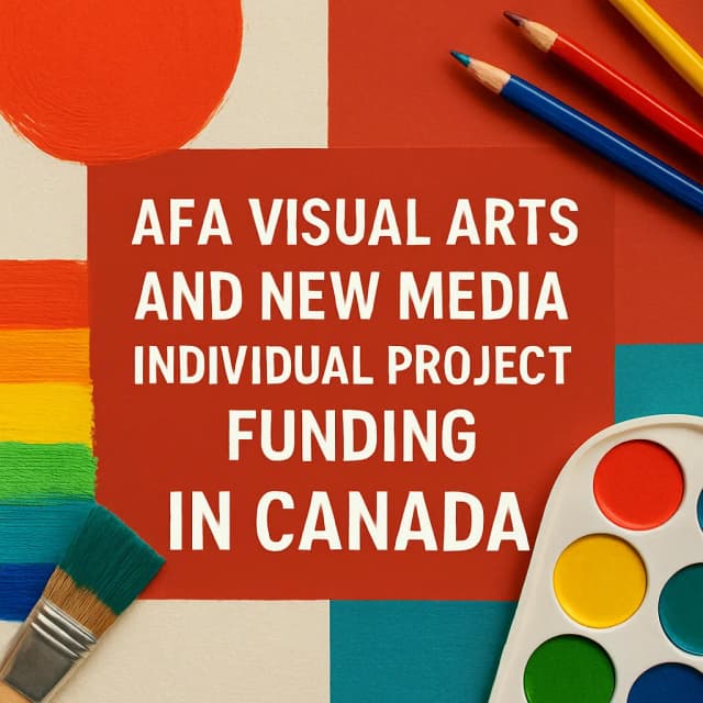 AFA Visual Arts and New Media Individual Project Funding in Canada