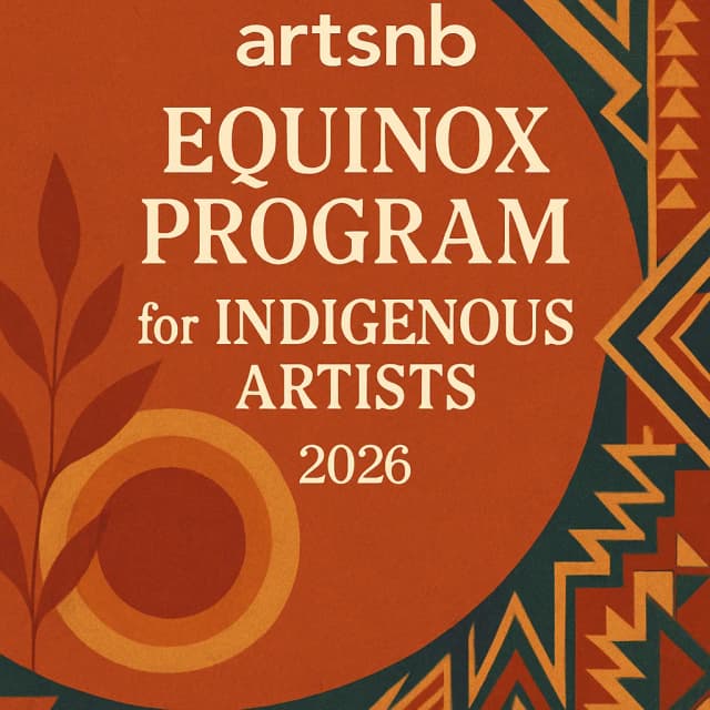 artsnb - Equinox Program for Indigenous Artists 2026