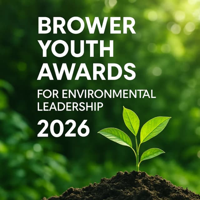 Brower Youth Awards for Environmental Leadership 2026