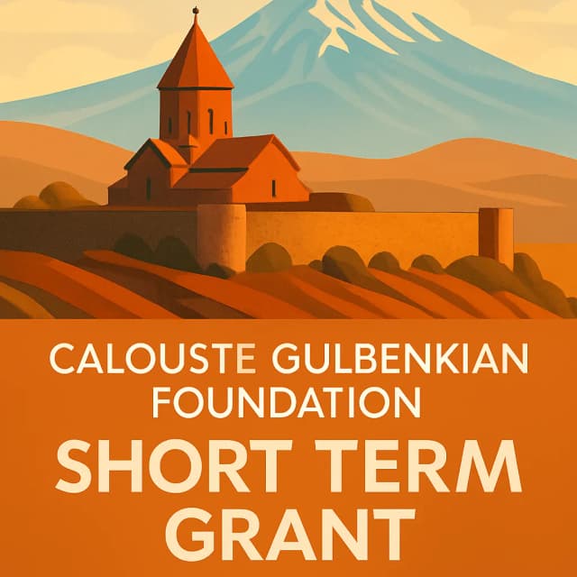 Calouste Gulbenkian Foundation Short Term Grant for Armenia Studies 2026