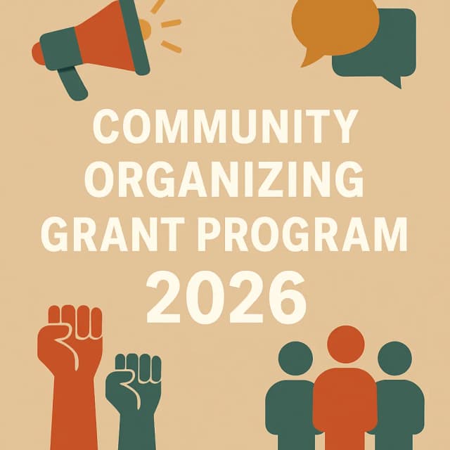 Community Organizing Grant Program 2026