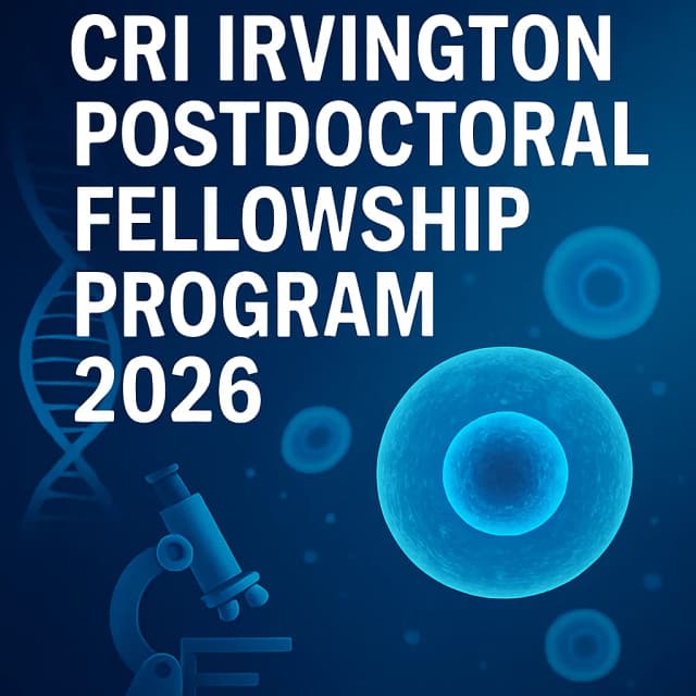 CRI Irvington Postdoctoral Fellowship Program 2026