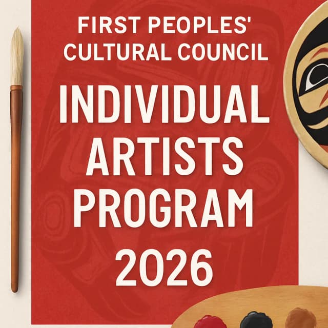 First Peoples' Cultural Council Individual Artists Program 2026