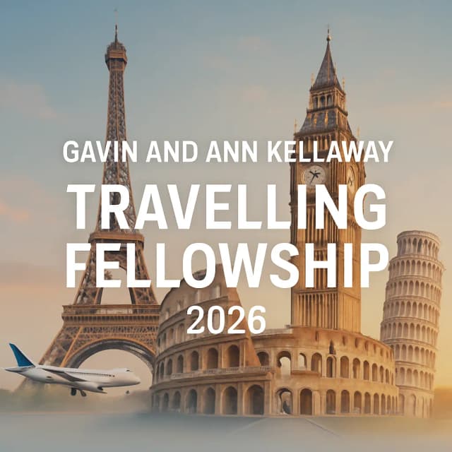 Gavin and Ann Kellaway Travelling Fellowship 2026