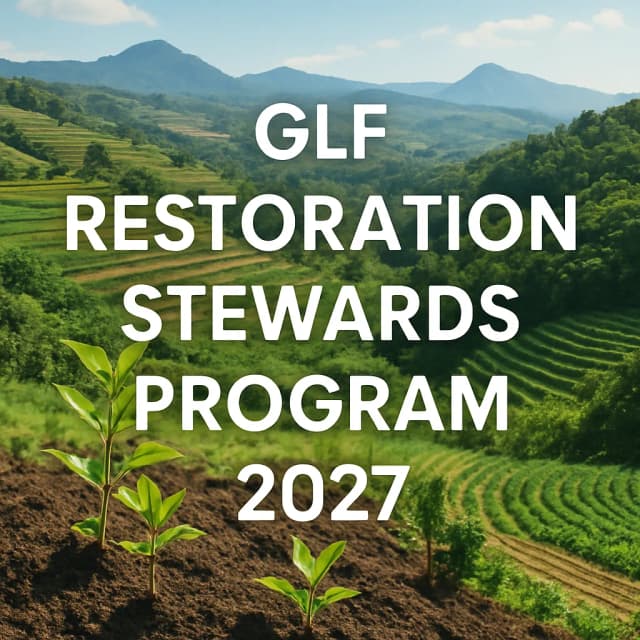 GLF Restoration Stewards Program 2027