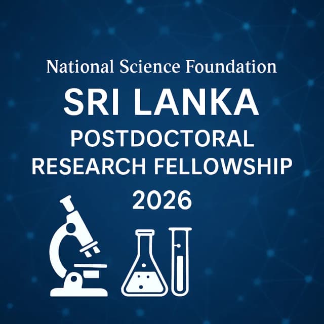National Science Foundation, Sri Lanka Postdoctoral Research Fellowship 2026