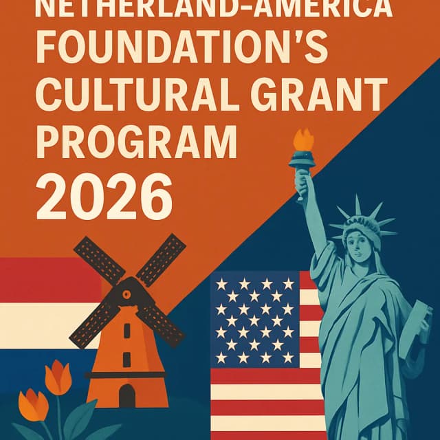 Netherland-America Foundation’s Cultural Grant Program 2026