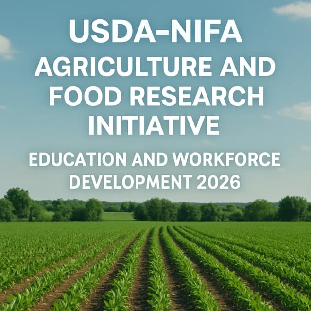 USDA-NIFA Agriculture and Food Research Initiative - Education and Workforce Development 2026