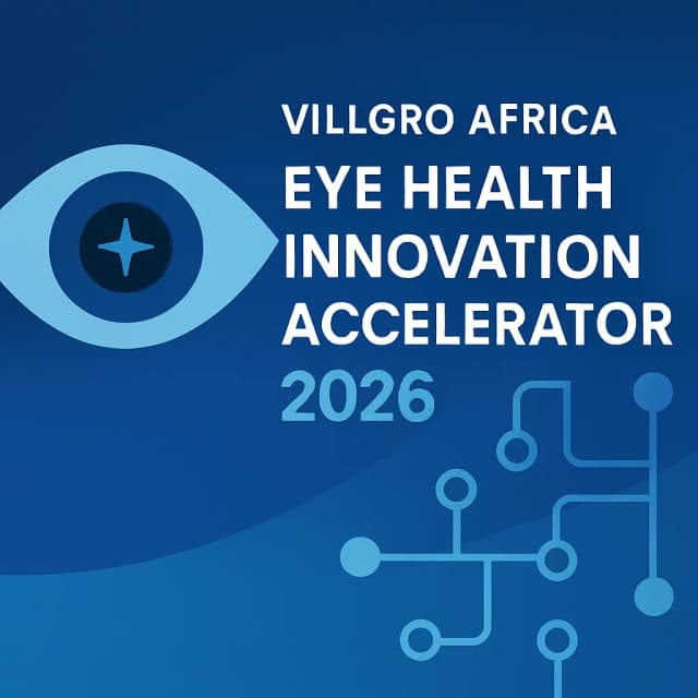 Villgro Africa Eye Health Innovation Accelerator 2026