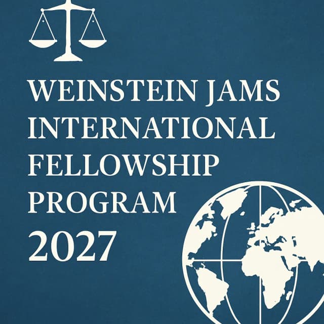 Weinstein JAMS International Fellowship Program 2027